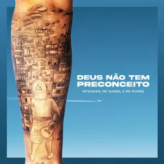 Deus Não Tem Preconceito by HITMAKER