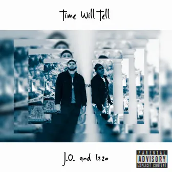 Time Will Tell by J.O.