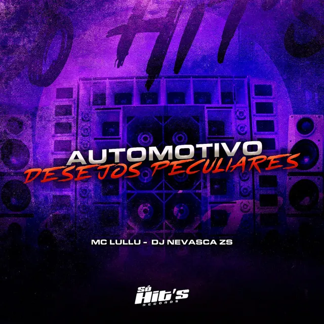 Automotivo Desejos Peculiares (feat. Mc Lullu)