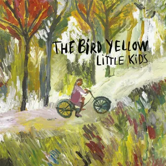 Little Kids by The Bird Yellow