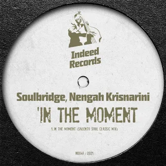 In The Moment (Salento Soul Classic Mix) by Nengah Krisnarini