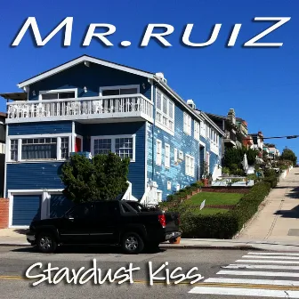 Stardust Kiss by Mr.ruiZ