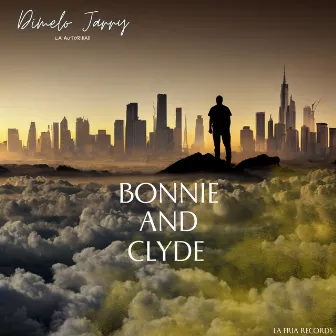 Bonnie y Clyde by Dimelo Jarry