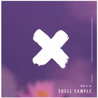 Shell Sample by Nin & Ja