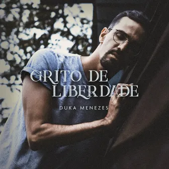 Grito de Liberdade by Duka Menezes