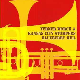 Blueberry Hill (feat. Verner Worck) by Kansas City Stompers