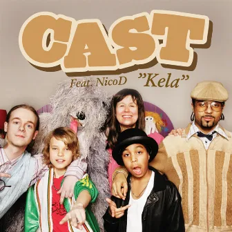 Kela by Cast