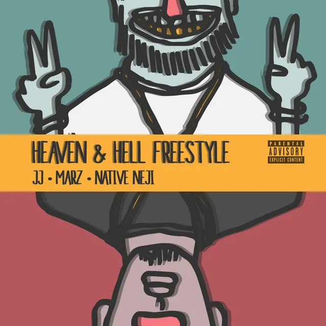 Heaven & Hell Freestyle