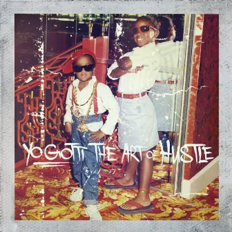 The Art of Hustle (Deluxe) by Yo Gotti