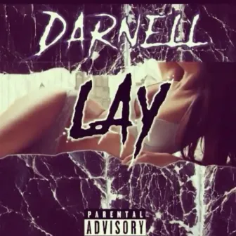 Lay by Darnell