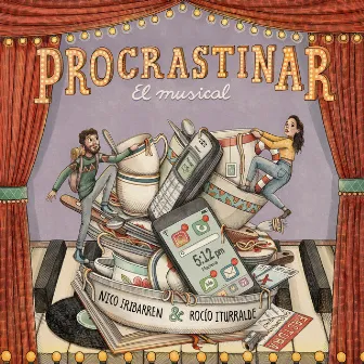 Procrastinar, El Musical by Nico Iribarren