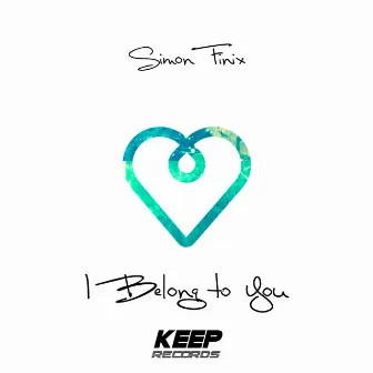 I Belong to You by Simon Finix