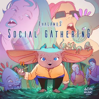 Social Gathering by Thalamus