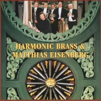 Harmonic Brass & Matthias Eisenberg by Matthias Eisenberg