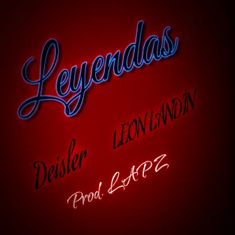 Leyendas by Deisler