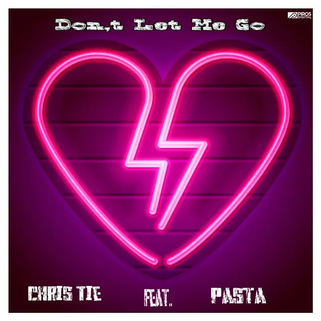 Don't Let Me Go - Radio Edit