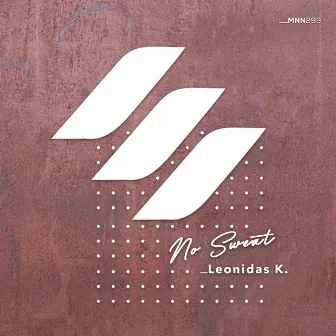 No Sweat by Leonidas K.