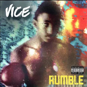 Rumble by Vice