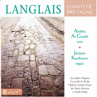 Chants de Bretagne by Jacques Kauffmann