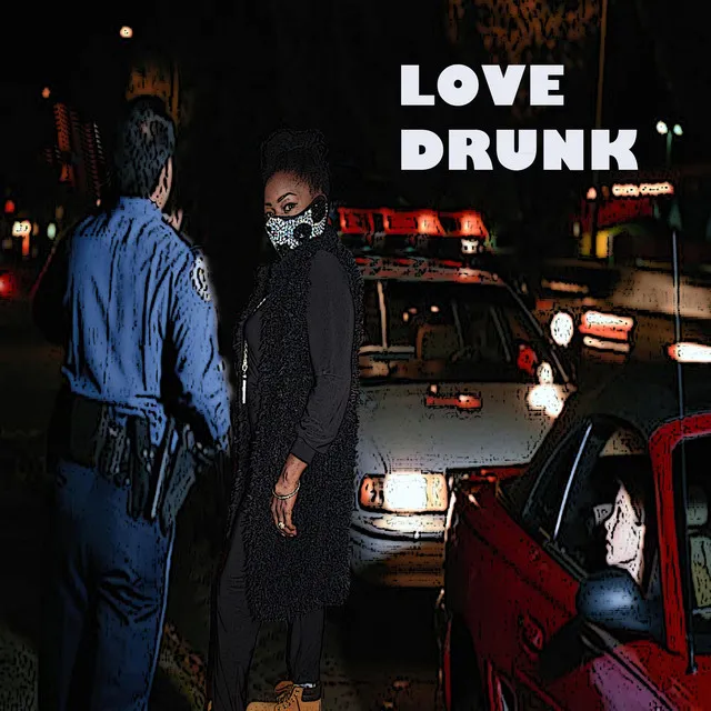 Love Drunk