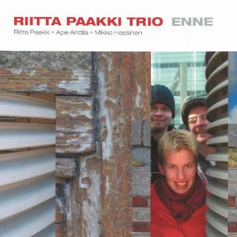 Enne by Riitta Paakki Trio