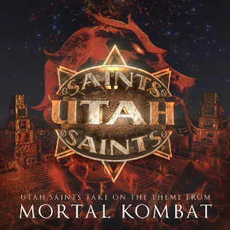 Utah Saints Take On the Theme From Mortal Kombat (2022 Remaster) by Utah Saints