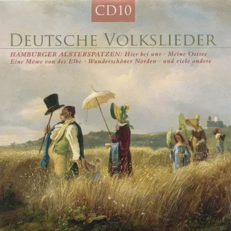 Deutsche Volkslieder Vol. 10 by Hamburger Alsterspatzen