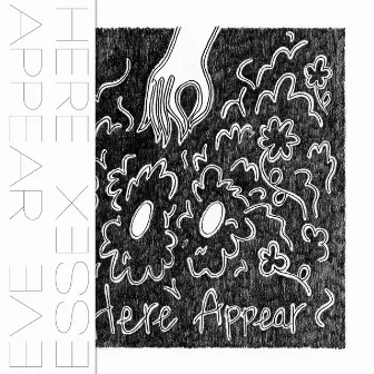 Here Appear by Eve Essex