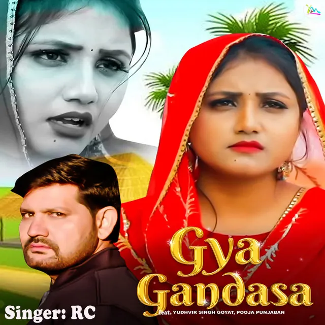 Gya Gandasa (feat. Yudhvir Singh Goyat, Pooja Punjaban)