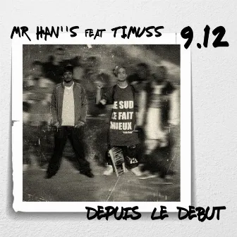 DEPUIS LE DEBUT by Mr Han