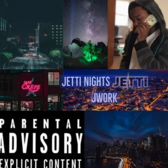 JETTI NIGHTS by Jetti Jwork