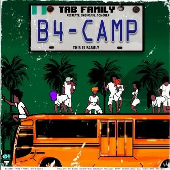 B4 Camp by Ayo Busari