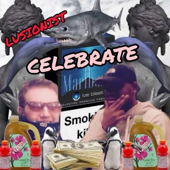 Celebrate by Lusionist