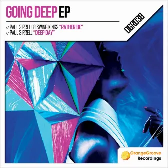 Going Deep EP by Swing Kings