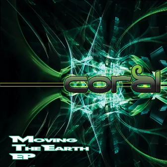 Moving The Earth by Coral