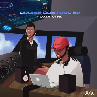 Cruise Control - EP by Cozy Ctrl