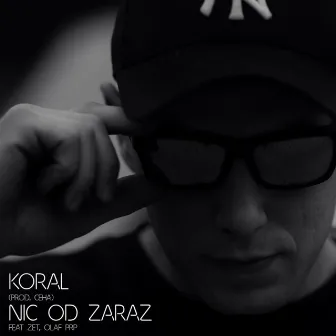 Nic od zaraz by Koral Hjt