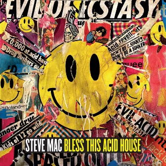 Bless This Acid House by Steve Mac