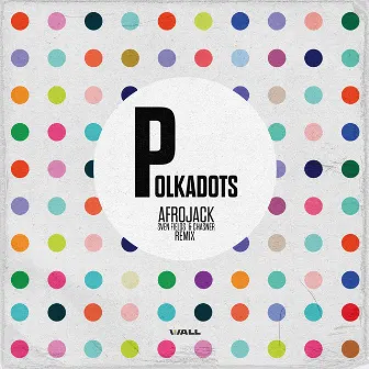 Polkadots (Sven Fields & Chasner Remix) by Chasner