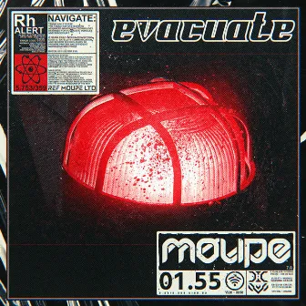 Evacuate by Moupe