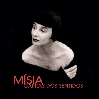 Garras dos sentidos by Mísia