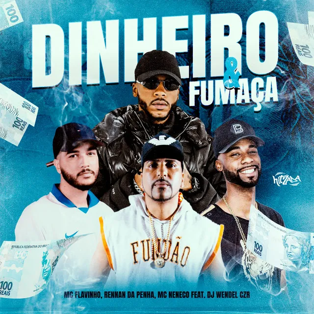 Dinheiro e Fumaça (feat. Dj Wendel Czr)