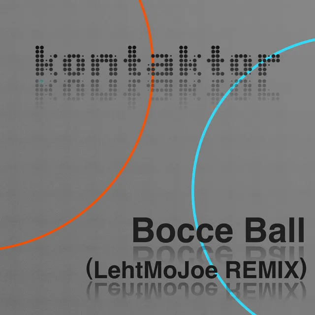 Bocce Ball - Lehtmojoe Remix