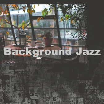 Background Jazz by Unknown Artist