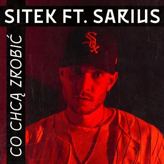 Co Chcą Zrobić by Sitek