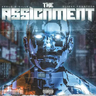 The Assignment by Keelo D'Ville