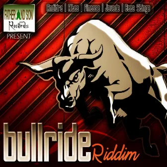 Bull Ride Riddim by Andidre