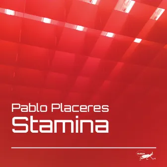 Stamina by Pablo Placeres