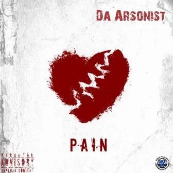 Pain by Da Arsonist