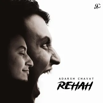 Rehah by Adarsh Chavat